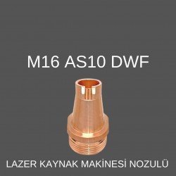 M16 AS-10 DWF LAZER KAYNAK NOZÜL