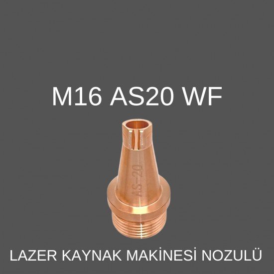 M16 AS-20 WF LAZER KAYNAK NOZÜL