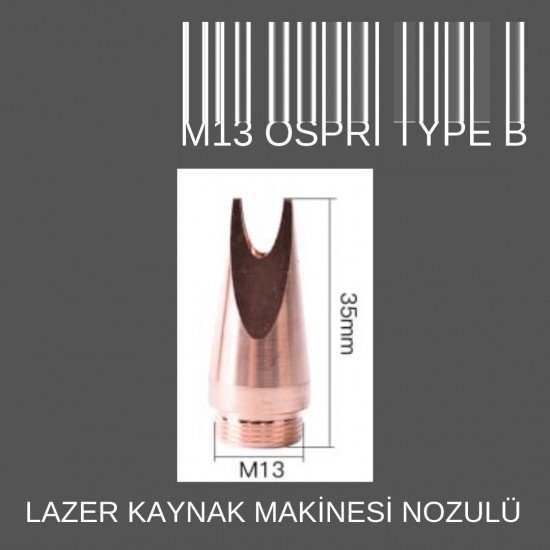 M13 TAYP B OSPRİ LAZER KAYNAK NOZÜL M13 TAYP B OSPRİ LAZER KAYNAK NOZÜL