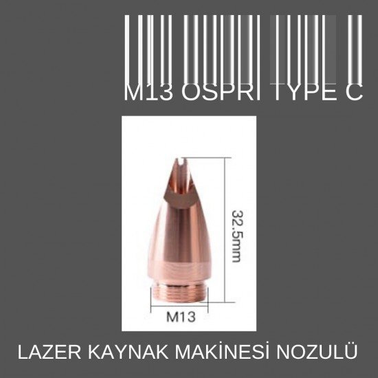 M13 TAYP C OSPRİ LAZER KAYNAK NOZÜL M13 TAYP C OSPRİ LAZER KAYNAK NOZÜL