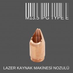 M13.5 TAYP E IPG LAZER KAYNAK NOZÜL