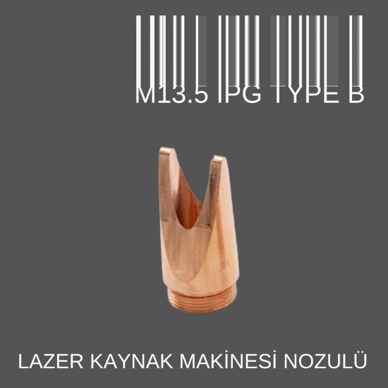 M13.5 TAYP B IPG LAZER KAYNAK NOZÜL M13.5 TAYP B IPG LAZER KAYNAK NOZÜL