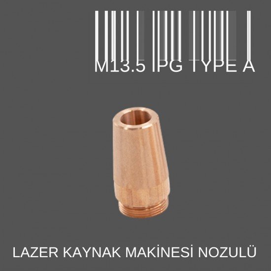 M13.5 TAYP A IPG LAZER KAYNAK NOZÜL (Kopya) M13.5 TAYP A IPG LAZER KAYNAK NOZÜL (Kopya)