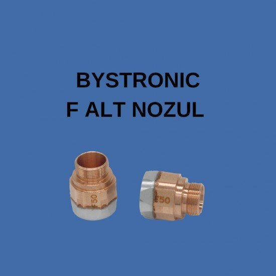 BYSTRONİC F TİPİ NOZUL
